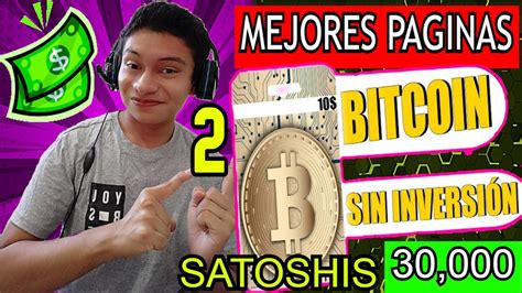 2 Mejores Paginas Para Ganar Bitcoins Rápido Criptomonedas Gratis