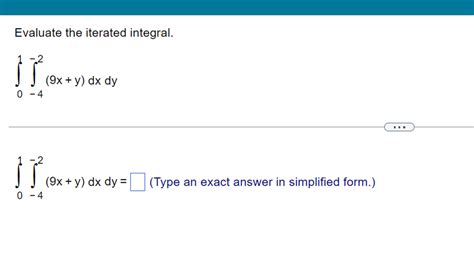 Solved Evaluate The Iterated