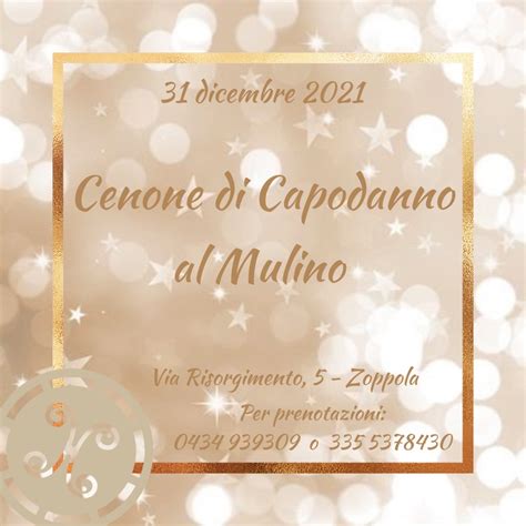 Cenone Di Capodanno Al Mulino Il Mulino Di Zoppola