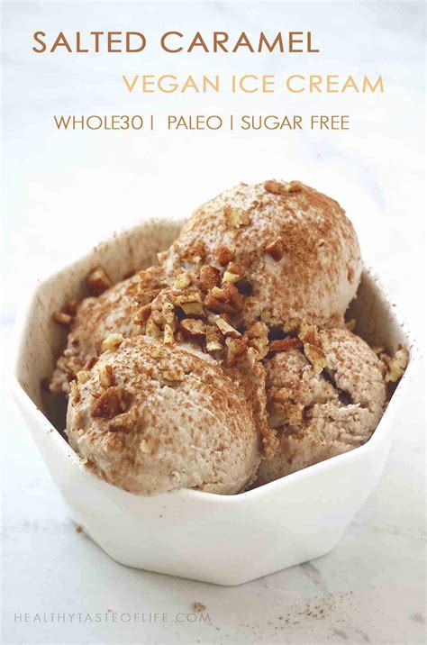 6 Whole30 Ice Cream Desserts Dairy Free Paleo Healthy Taste Of Life