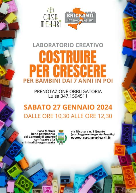 Costruire Per Crescere Un Laboratorio Di Brickanti Per Casa Mehari