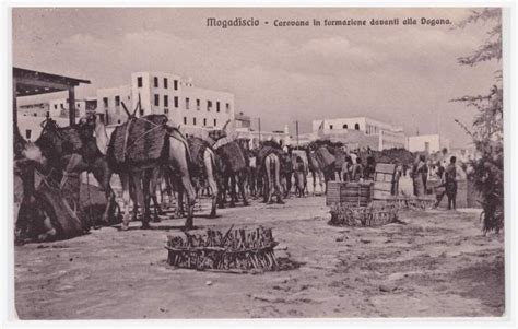 Posts About 1900 1960 Italian Period On Mogadishu Images From The