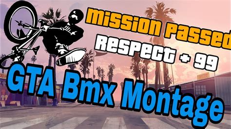 Gta Bmx Montage Youtube