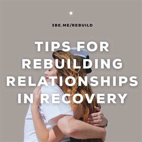 Some Tips For The Process Of Rebuilding Relationships In Recovery