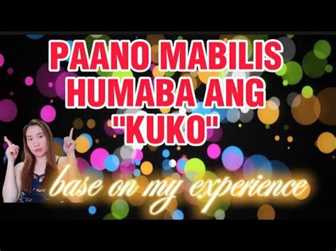 Paano Mabilis Humaba Ang Kuko YouTube