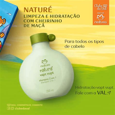 NATURÉ VAPT VUPT Shampoo 2 em 1 Promoção Natura naturanaturé