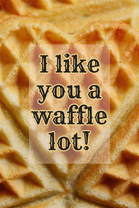 Funny Waffle Quotes - ShortQuotes.cc