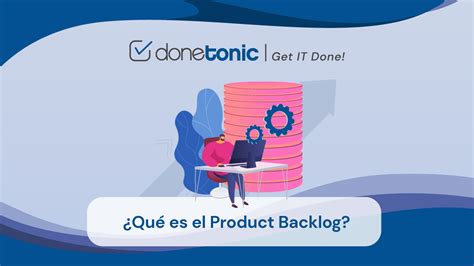 Qu Es El Product Backlog En El Marco Scrum Donetonic