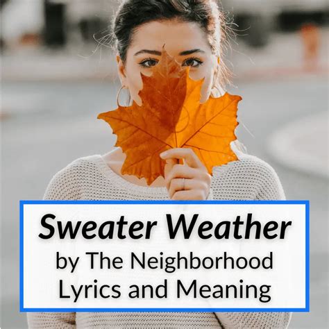 "Sweater Weather" Lyrics & Meaning (The Neighborhood)