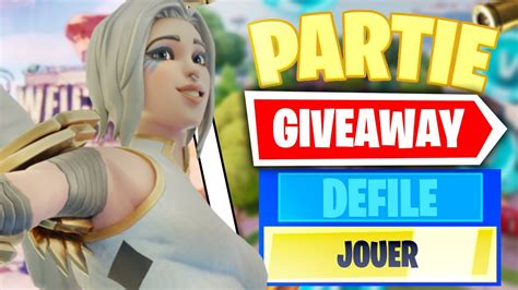 LIVE FORTNITE PARTIE PERSO DÉFILÉ DE MODE GAGNE TON CADEAU