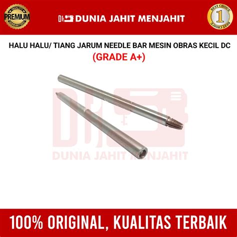 Jual Halu Halu Tiang Jarum Needle Bar Mesin Obras Kecil Dc Shopee