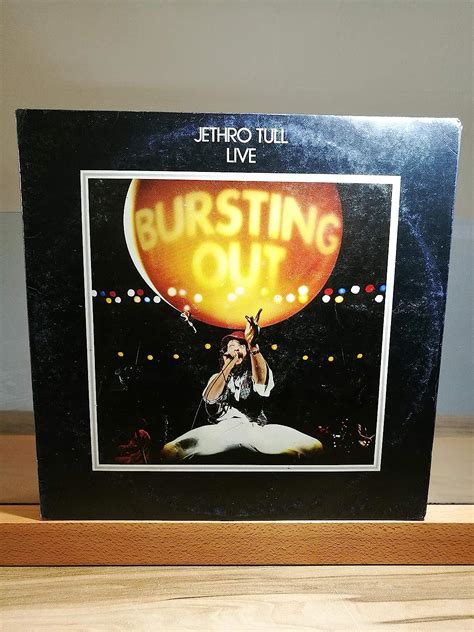 Jethro Tull Live Bursting Out Gatefold 2 X Lp Cjt 4 By Jethro Tull Uk Cds And Vinyl