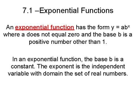 7 1 Exponential Functions An Exponential Function Has