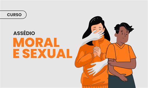 Curso de Assédio Sexual e Moral estud you