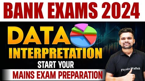 Bank Exams 2024 Data Interpretation For Bank Exam Mains Exam