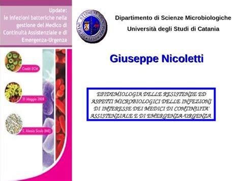 Ppt Epidemiologia Delle Resistenze Ed Aspetti Microbiologici Delle