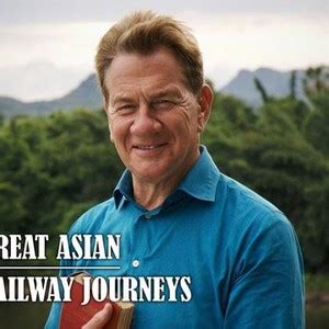 Great Asian Railway Journeys Rotten Tomatoes