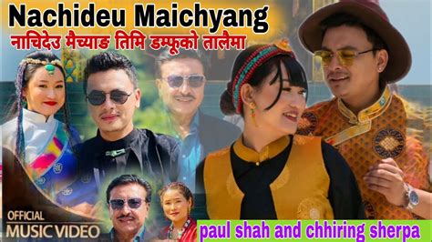 Nachideu Maichyang Paul Shah Chhiring Sherpa Shambhujeet Baskota