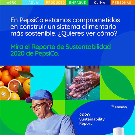 PEPSICO PUBLICA SU INFORME DE SOSTENIBILIDAD 2020 EN DONDE DESTACA LOS