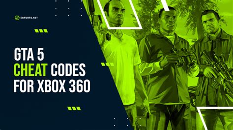 GTA 5 Cheat Codes for Xbox 360 ★ Get All The Codes Here