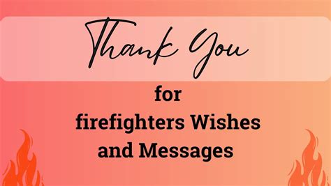 Thank You Firefighters Wishes And Messages Greeting Says