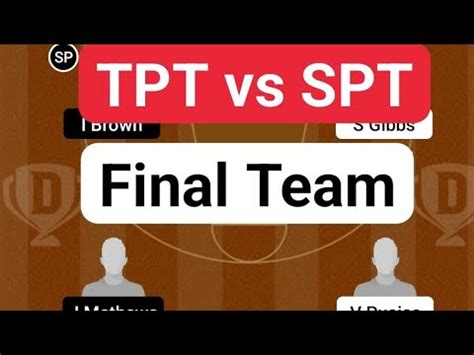 Tpt Vs Spt Basketball Dream Team Prediction Today Match Polish