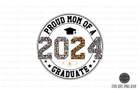 Proud Mom Of A 2024 Graduate Svg Graphic By Moslem Graphics · Creative