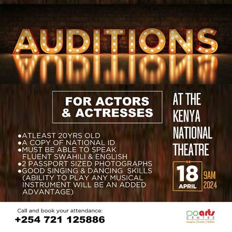 CALL FOR AUDITIONS , Kenya National Theatre, Nairobi, 18 April 2024 ...