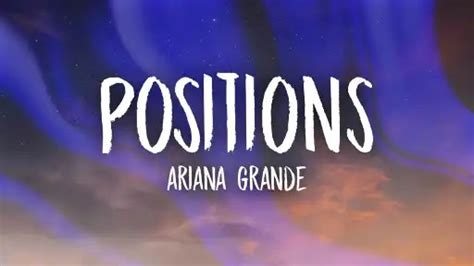 Positions Lyrics - Ariana Grande - Lyricsnary