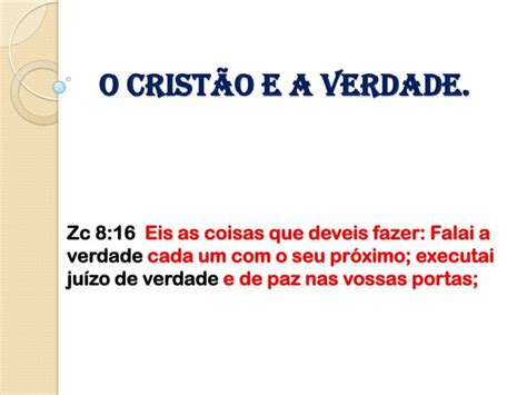 O Crist O E As Verdades B Blicas Ppt