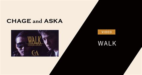 Walk Discographychage And Aska Official Web Site