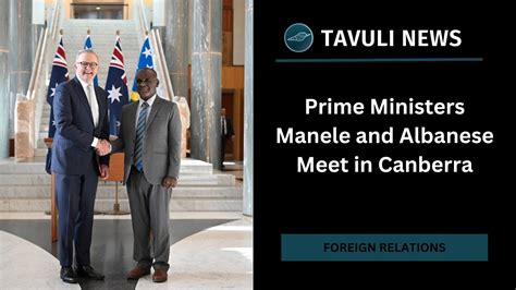 Prime Ministers Manele And Albanese Meet In Canberra Youtube