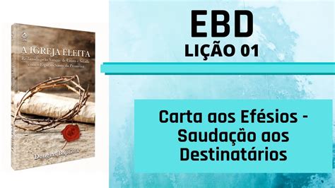 Li O Carta Aos Ef Sios Sauda O Aos Destinat Rios Estudo