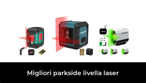 Migliori Parkside Livella Laser Nel Secondo Esperti