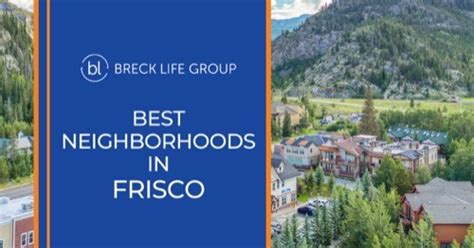 7 Best Places to Live in Frisco, CO: Best Frisco Neighborhoods