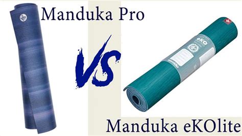 Manduka pro vs. Manduka ekolite Yoga Mat - Get your Best Yoga Mat