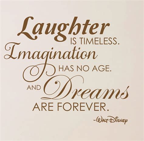 Laughter Is Timeless Imagination Has Wall Decal