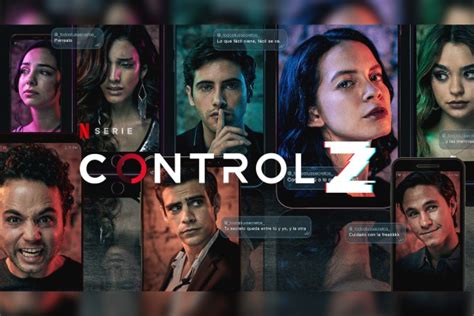 Control Z La Nueva Serie De Netflix Con Talento Mexicano