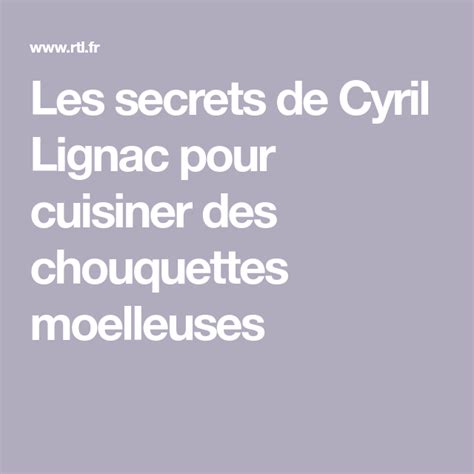 Les Secrets De Cyril Lignac Pour R Aliser Des Chouquettes Moelleuses