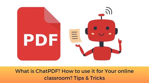 What Is ChatPDF How To Use It For Your Online Classroom Tips Tricks