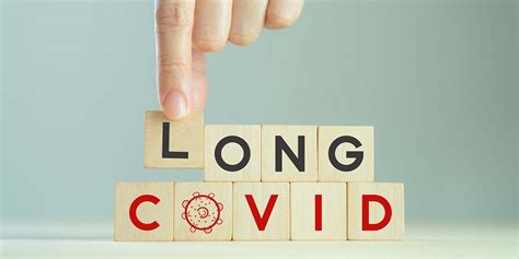 Long Covid Symptoms Treatment Recovery Ag Care