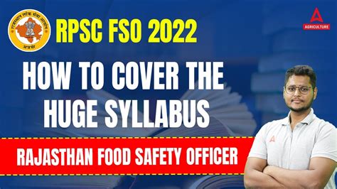 RPSC FSO 2022 How To Cover The Huge Syllabus Rajasthan Food Safety