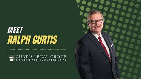 Meet Ralph Curtis California Personal Injury Lawyer Curtis Legal