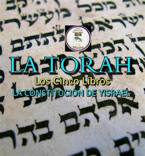 YAHSHUA יהשע Ha Mashiach Melek de Yisrael LA TORAH LOS CINCO LIBROS