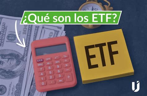 Qué son los ETFs y cómo invertir en este instrumento The Investor U