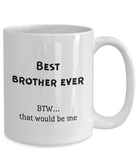 Funny Brother Mug For Brother Brother Sibling Rivalry Coffee Etsy Uk