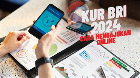 Cara Mudah Mengajukan KUR BRI 150 Juta Lengkap Dengan Tabel Syarat