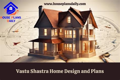 Ultimate Guide To Vastu Compliant House Floor Plans House Designs And