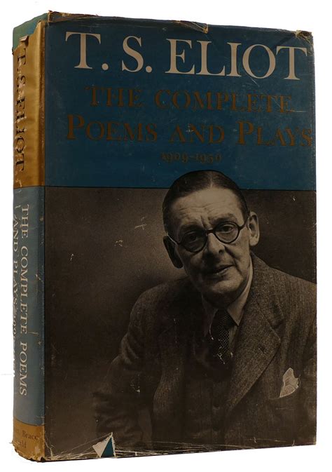 The Complete Poems And Plays 1909 1950 T S Eliot First Edition