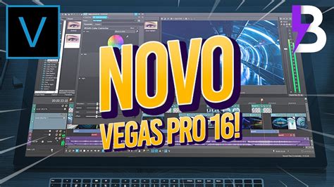 Vegas Pro 16 Novidades Para EdiÇÃo De VÍdeo Youtube